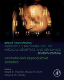 Emery and Rimoin's principles and practice of medical genetics and genomics